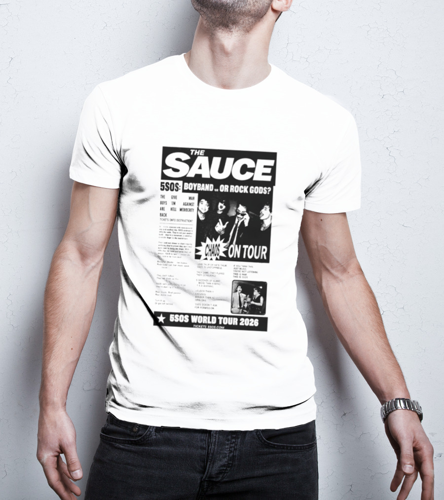 The Sauce 5SOS Chaos On Tour 5 Seconds Of Summer World Tour 2026 T-Shirt