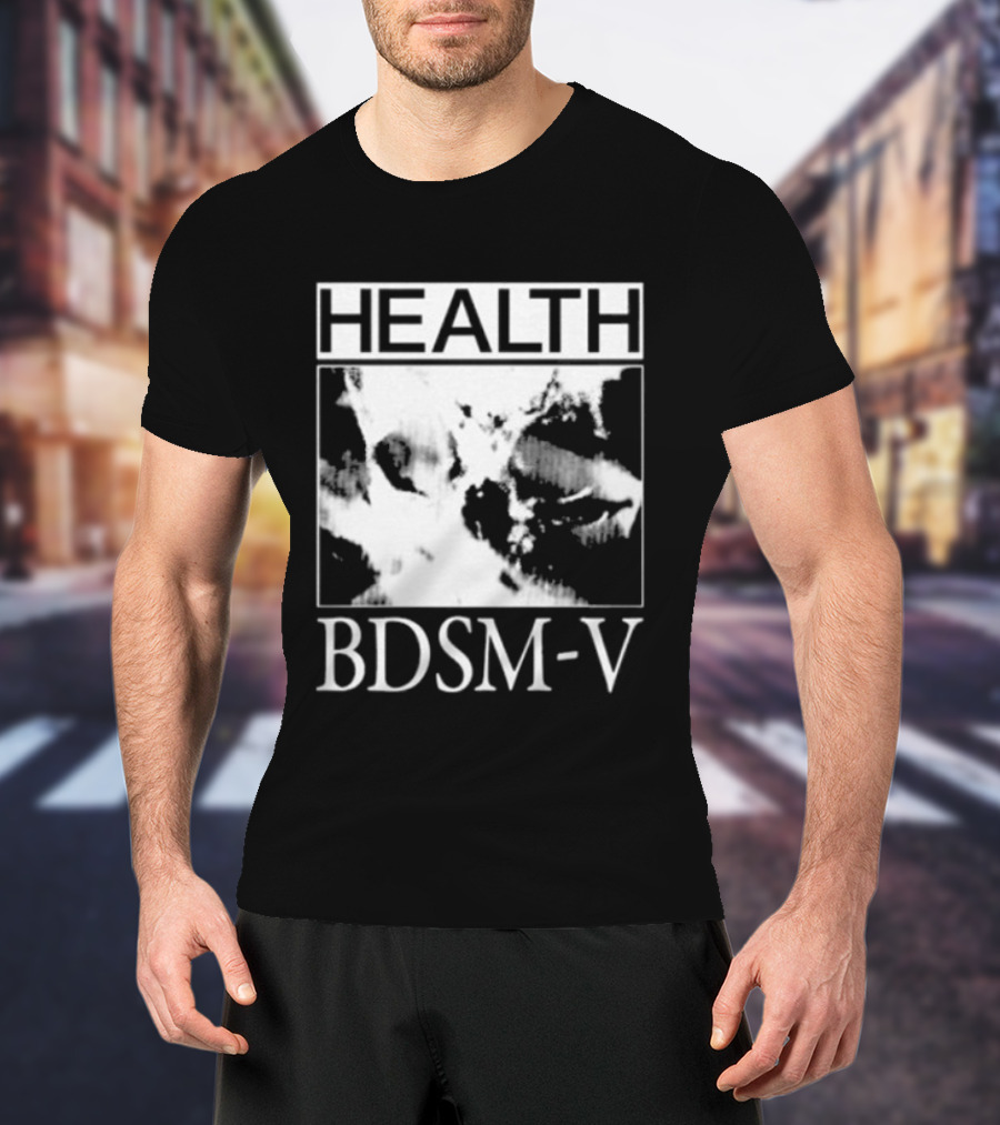 HEALTH BDSM V Angels R Type You Will Love Each Other T-Shirt