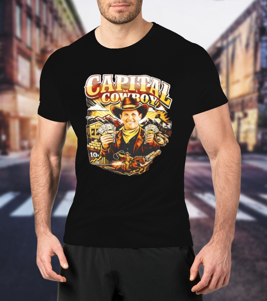 Capital Cowboy Bank Cash 10x Cowboy Hat T-Shirt