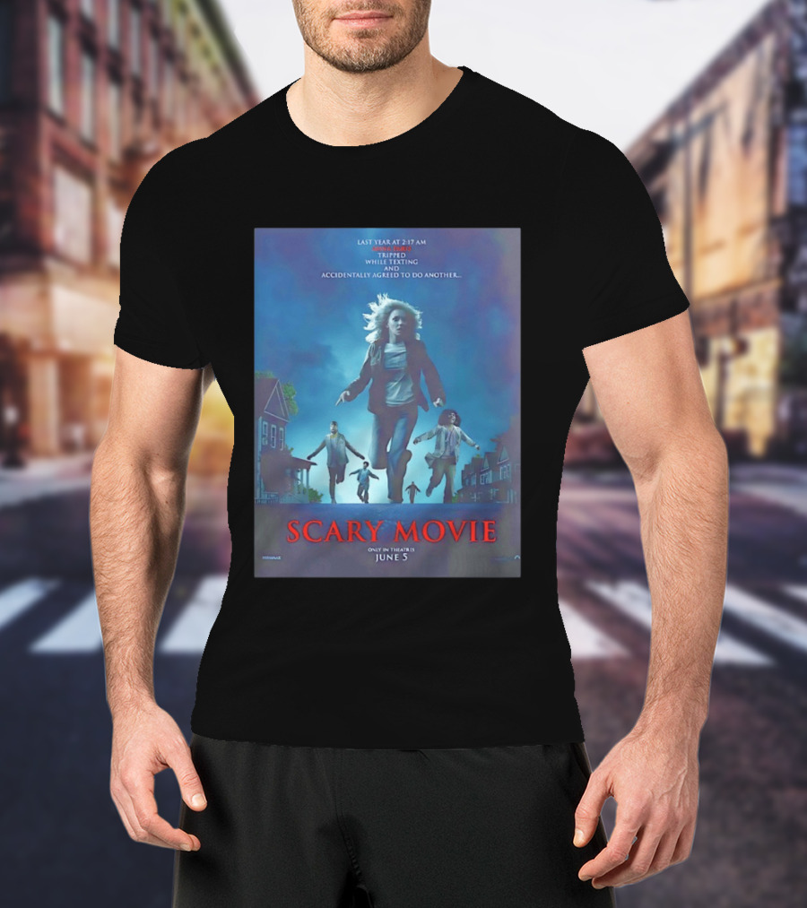 Scary Movie Tripped While Texting Last Year At 2:17 AM T-Shirt