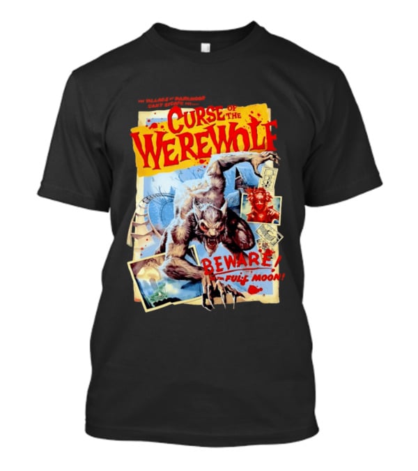 Curse Of The Werewolf Beware Full Moon Monster Attack T-Shirt