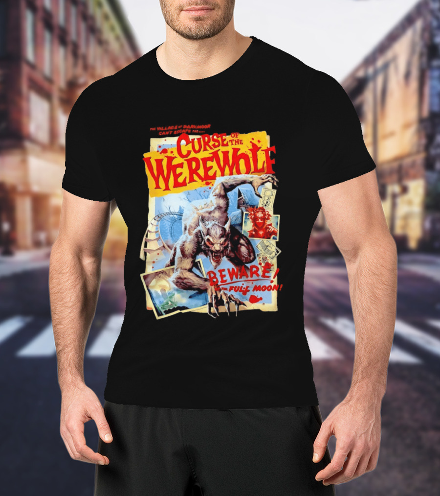 Curse Of The Werewolf Beware Full Moon Monster Attack T-Shirt