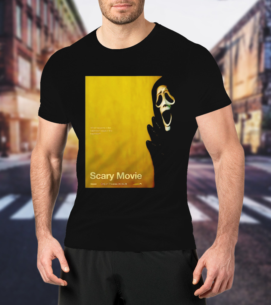 What Happens In The Backroom Stays In The Backroom Scary Movie 6 Backrooms Only In Theatres 06.05.26 T-Shirt
