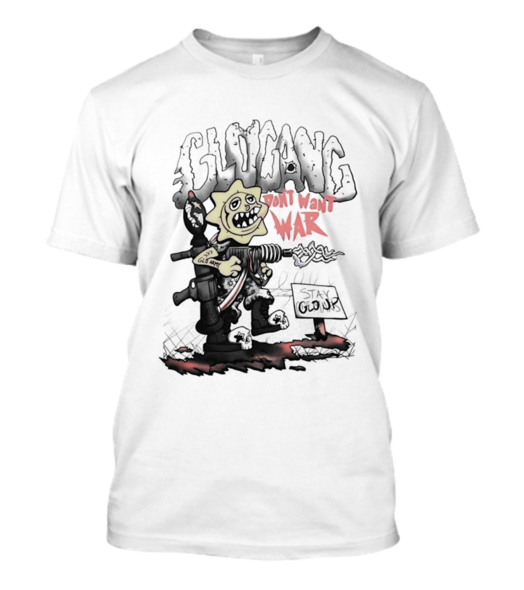 Glo Man Glo Gang Don't Want War Glo Army Stay Glo Up T-Shirt