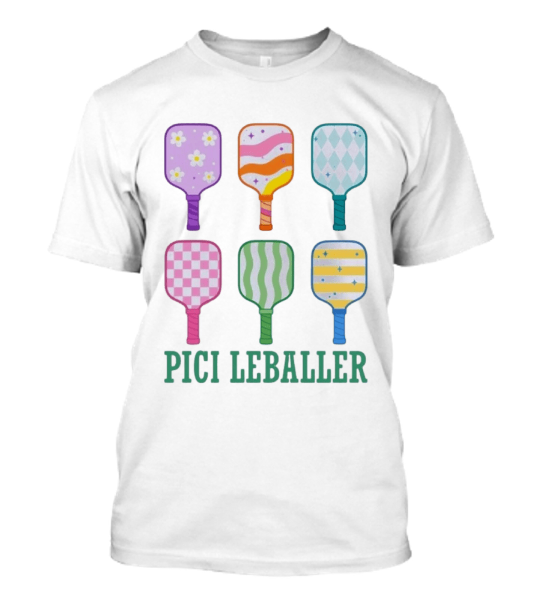 Colorful Pickleball Paddles PICI LEBALLER T-Shirt