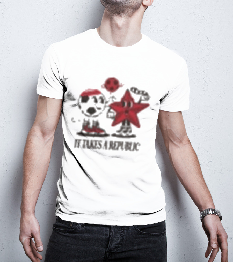 Sacramento Republic It Takes A Republic Soccer Star And Friend T-Shirt