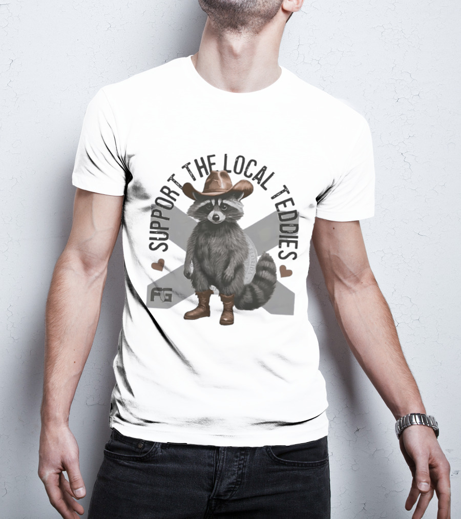 Raccoon Cowboy Support The Local Teddies T-Shirt