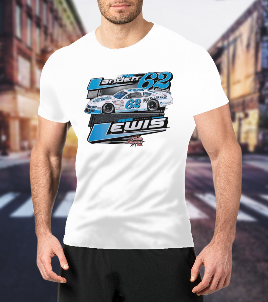 Landen 62 Lewis Kings Custom Panels Kevin Harvick Inc Racing Car T-Shirt