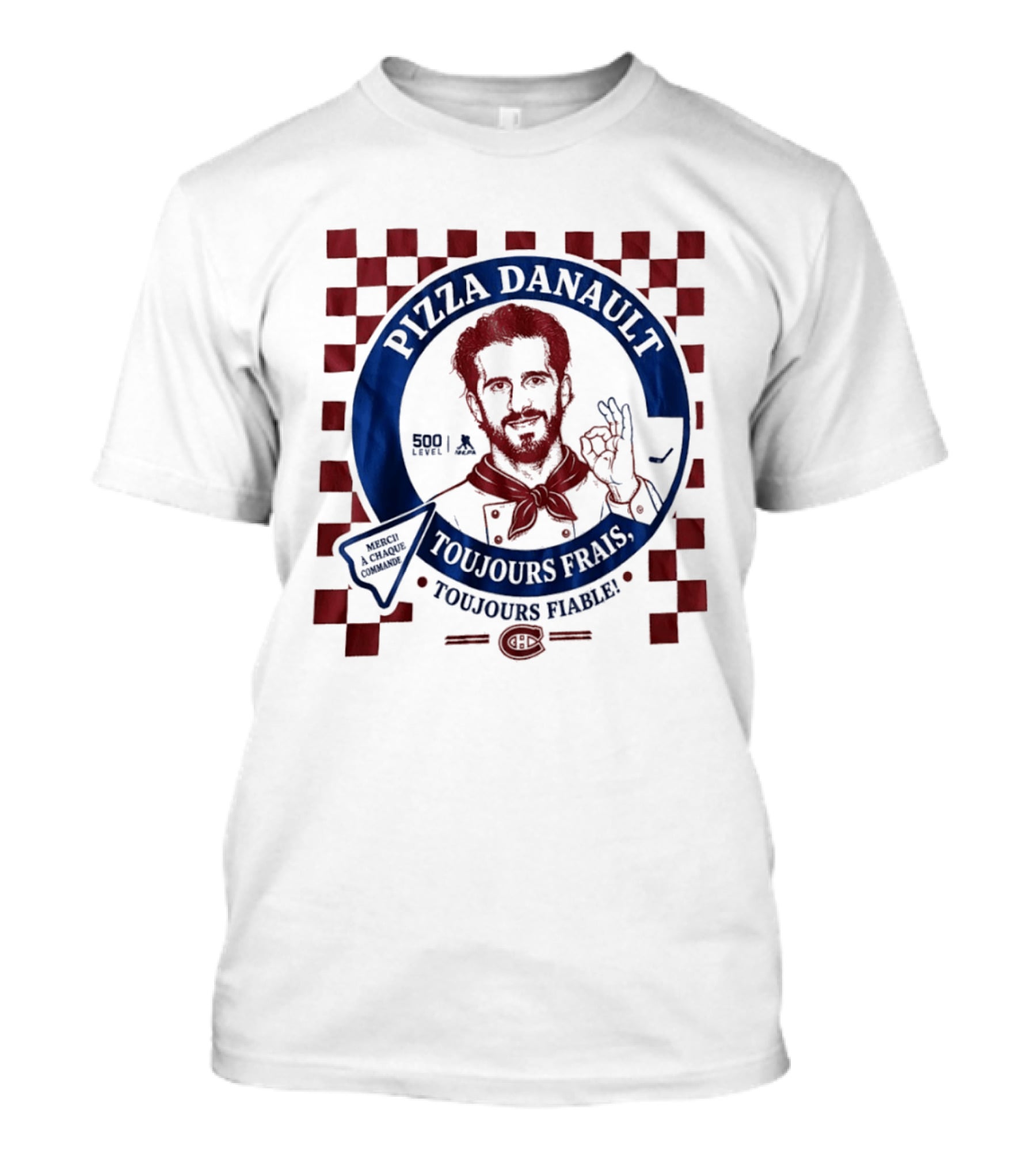 Pizza Danault Toujours Frais Toujours Fiable Montreal Canadiens T-Shirt