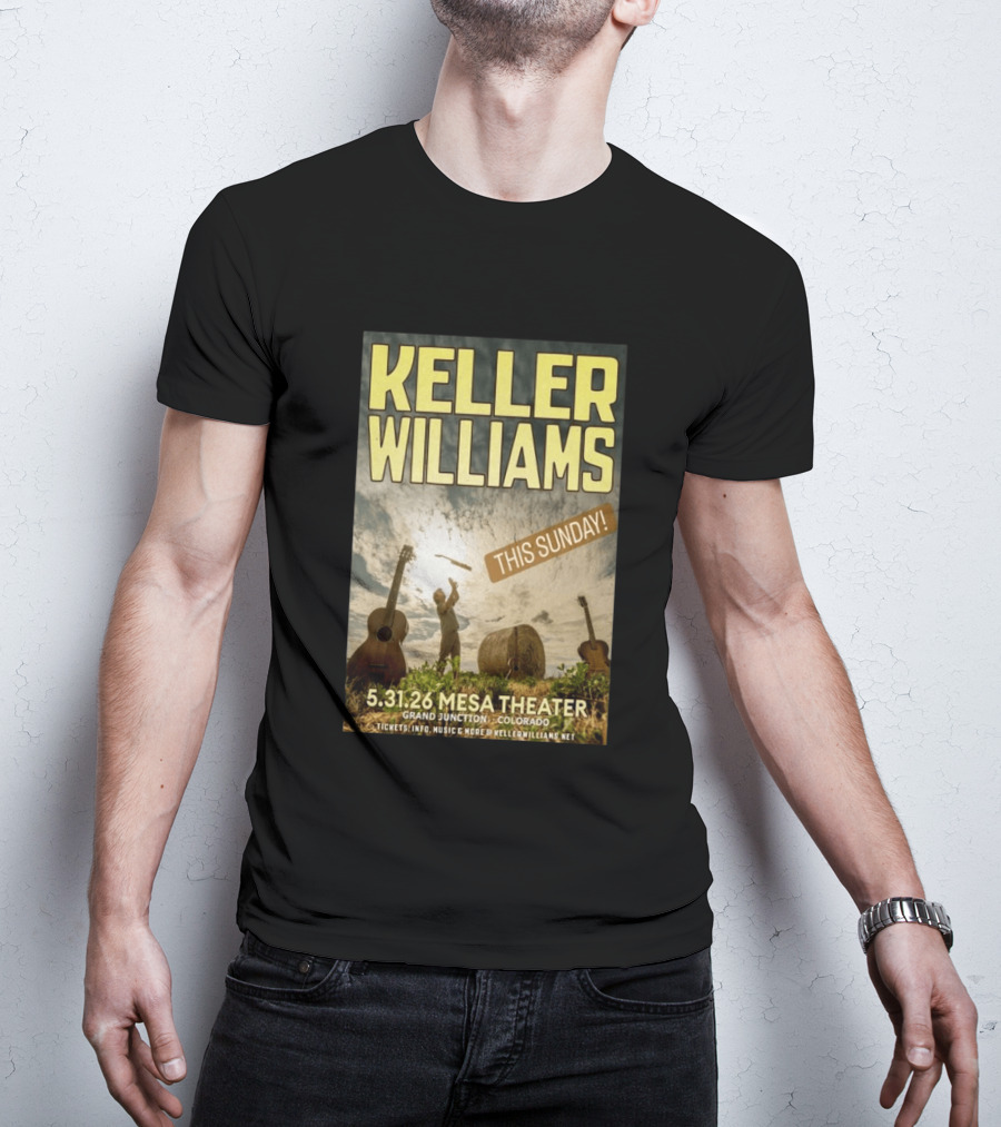 Keller Williams Mesa Theater Grand Junction May 31 2026 This Sunday T-Shirt