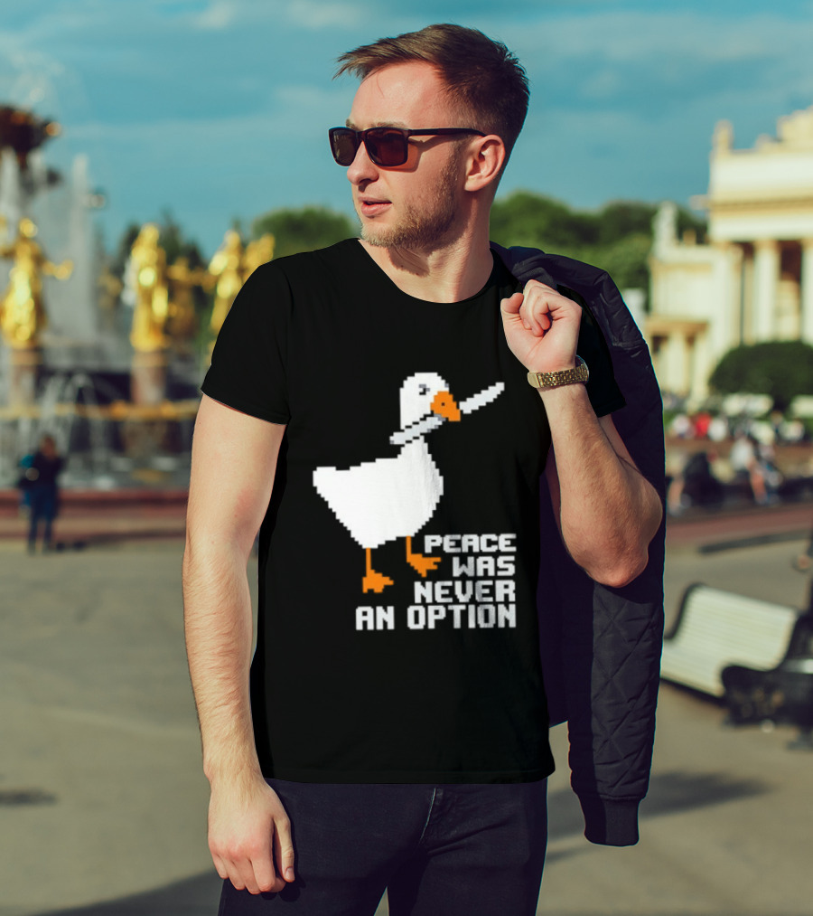 Duck Knife Peace Was Never An Option T-Shirt