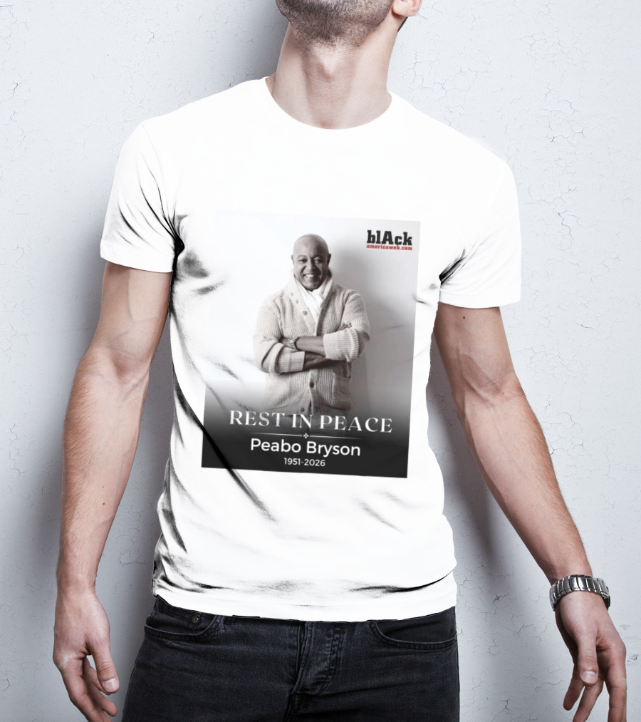 Rest In Peace Peabo Bryson 1951 2026 Singer Songwriter Beautiful Ballads T-Shirt