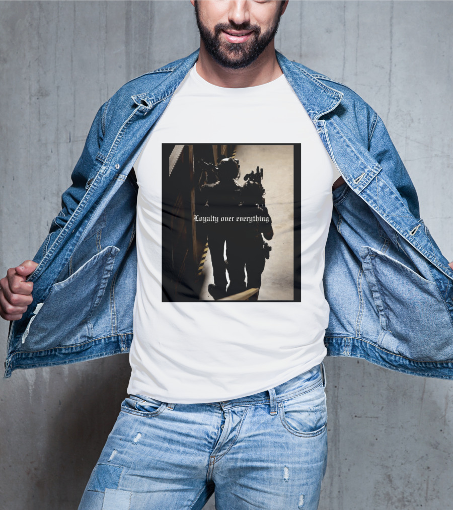 Loyalty Over Everything Tactical T-Shirt