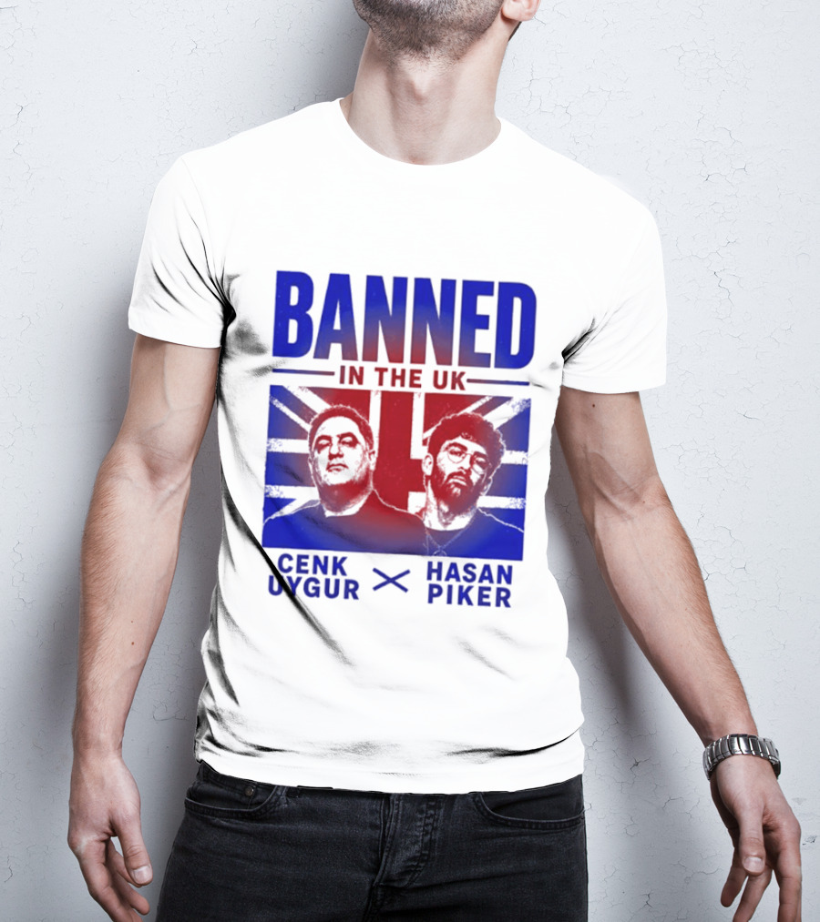 Banned In The UK Cenk Uygur Hasan Piker Union Jack T-Shirt