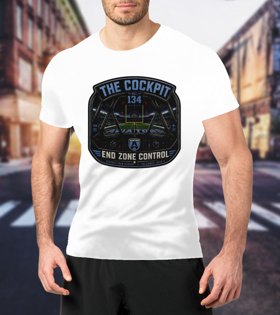The Cockpit Sec 134 Aviators End Zone Control Historic Crew Stadium Columbus Ohio T-Shirt