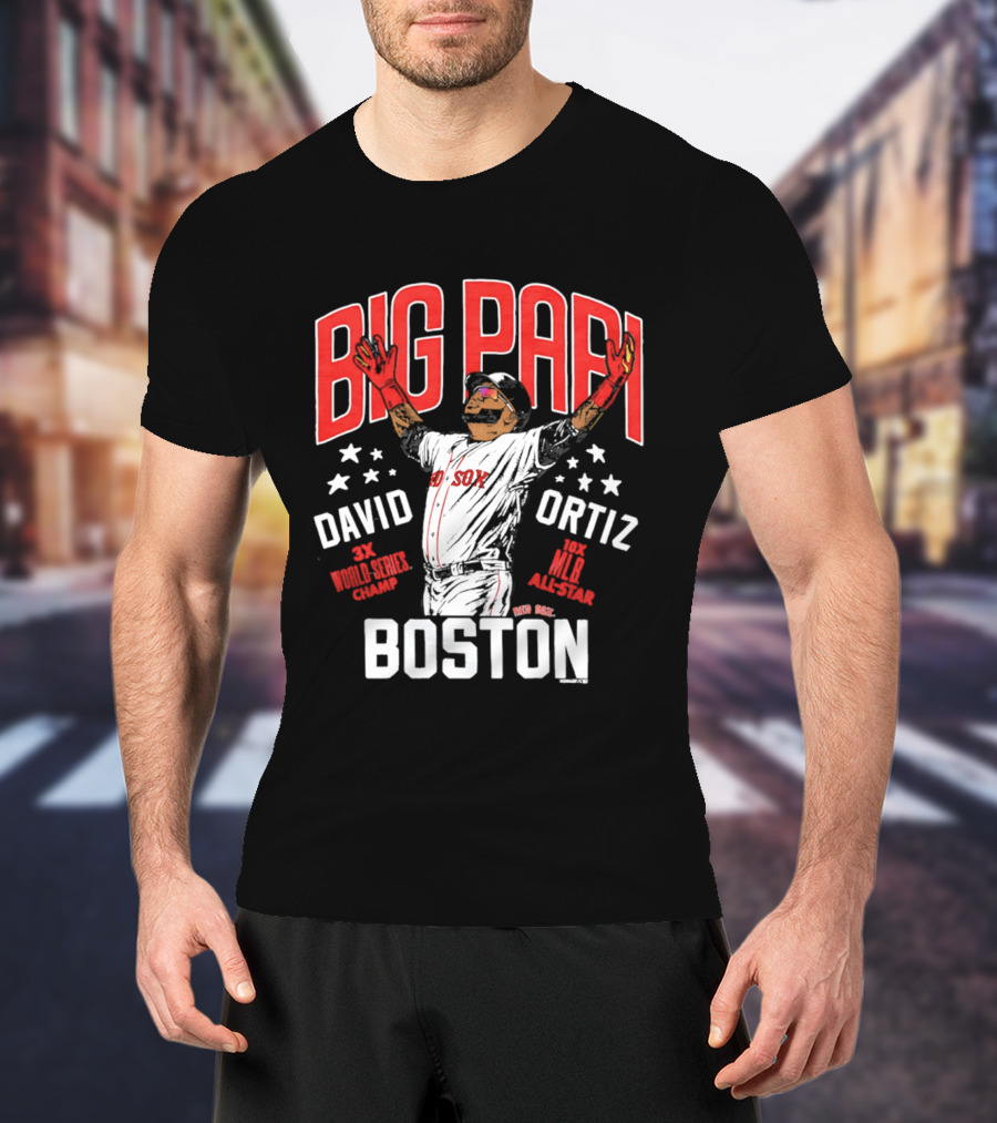 BIG PAPI David Ortiz 3X World Series Champ 10X All Star Boston Red Sox T-Shirt