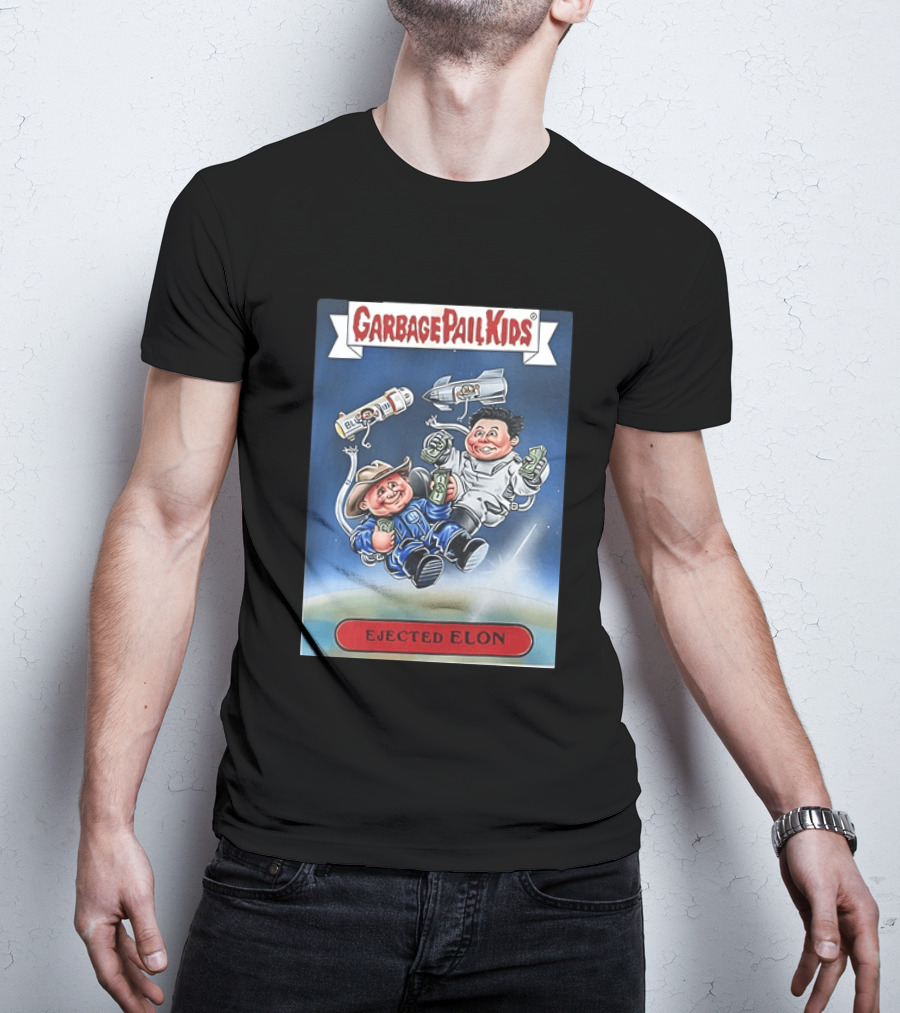 Garbage Pail Kids Ejected Elon Donald Trump And Elon Musk T-Shirt