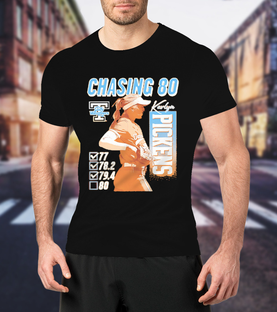 Karlyn Pickens Tennessee Lady Volunteers Softball Chasing 80 T-Shirt