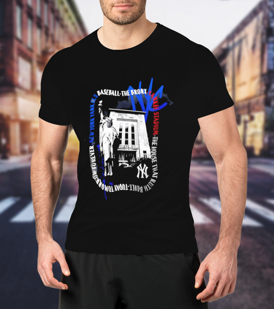 New York Yankees Baseball NYC The Bronx Yankee Stadium The House That Ruth Built T-Shirt