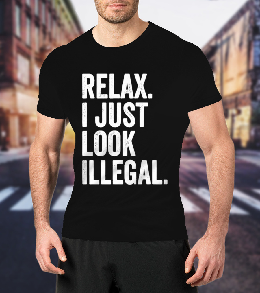Ronald Acuna Jr Relax I Just Look Illegal 2026 T-Shirt