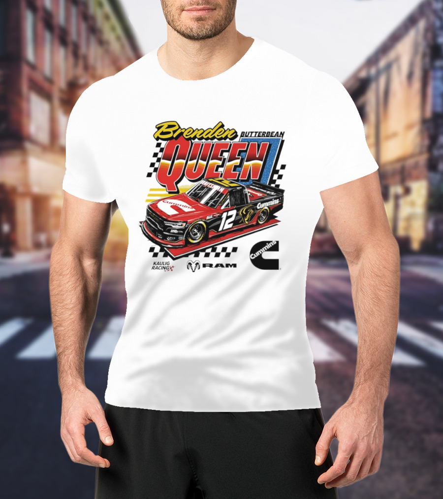 Brenden Queen Butterbean Kaulig Racing Craftsman Cummins Truck 12 RAM T-Shirt