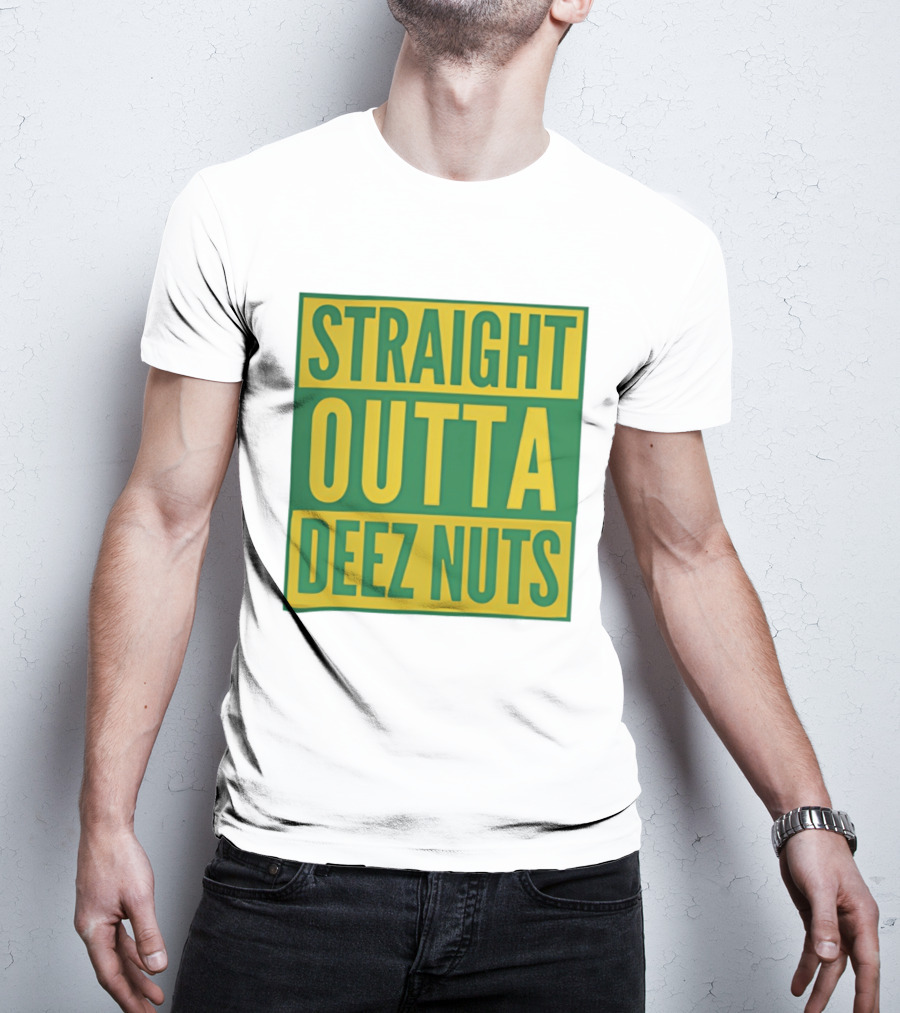 Straight Outta Deez Nuts Bold Yellow Green Block Letters T-Shirt