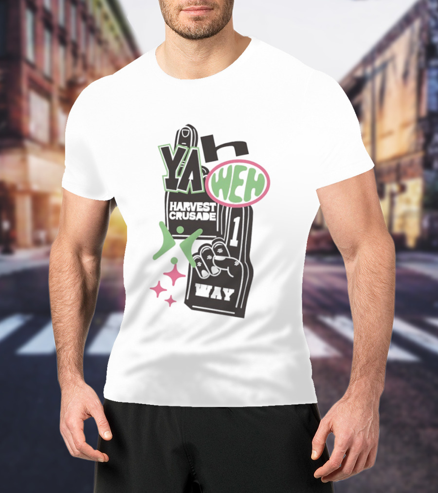 Yahweh Foam Finger Harvest Crusade One Way T-Shirt