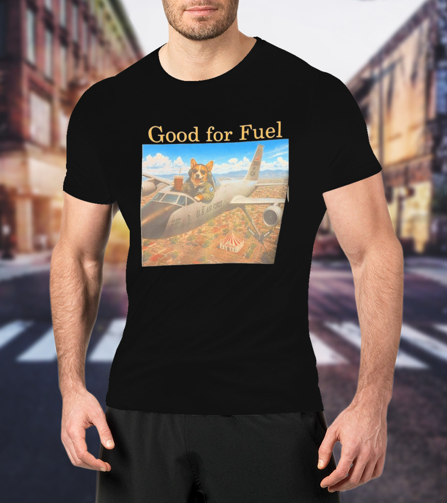 Corgi Pilot In U.S. Air Force Cockpit Good For Fuel T-Shirt
