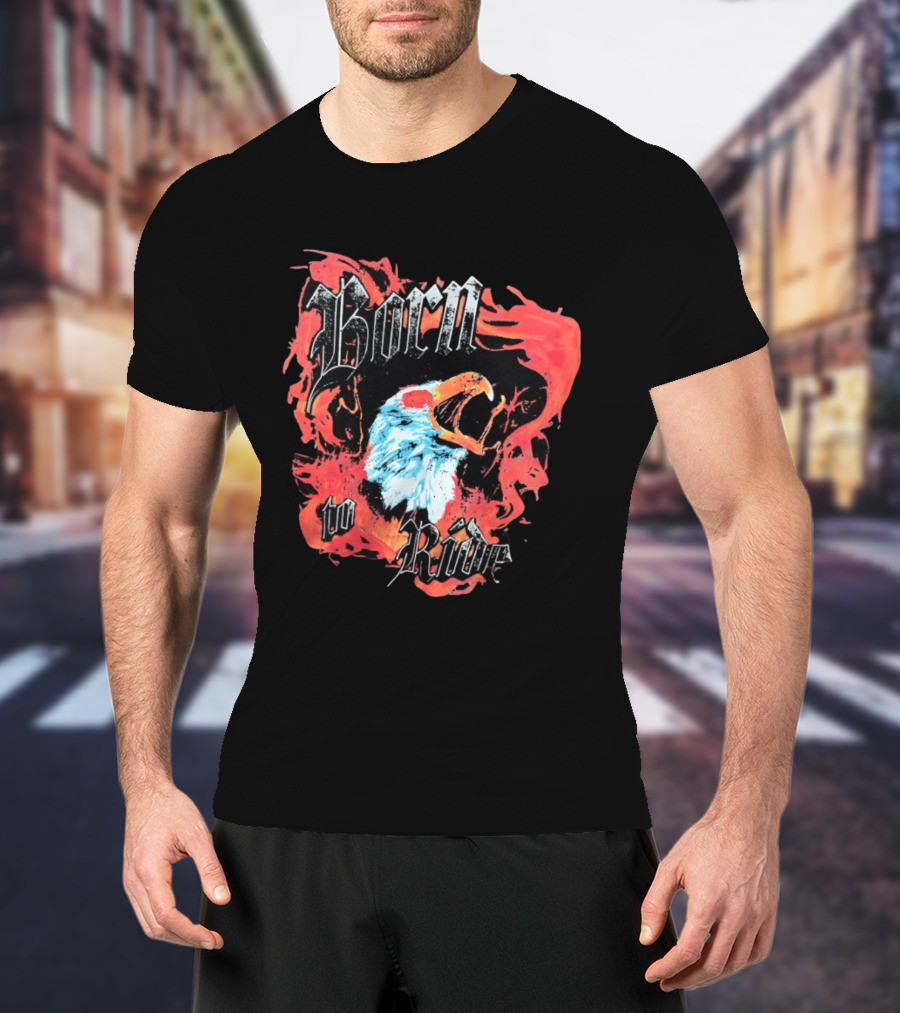 Born To Ride Fiery Bald Eagle Biker T-Shirt