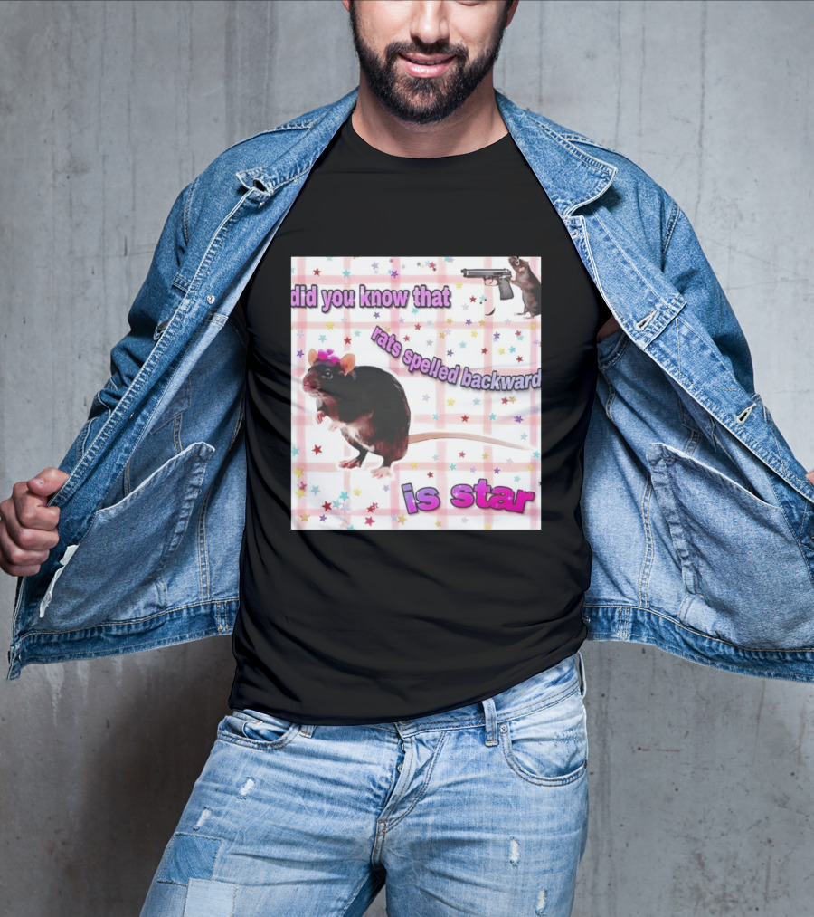 Did You Know That Rats Spelled Backward Is Star Rat With Gun And Stars T-Shirt