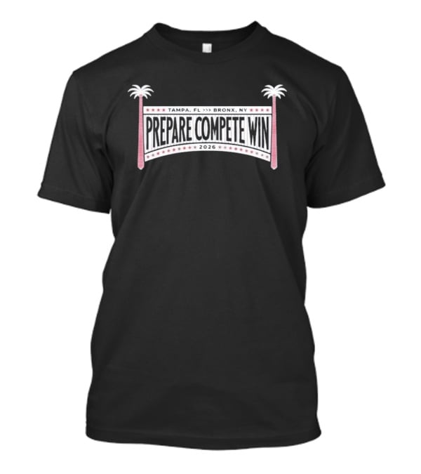 Prepare Compete Win 2026 Baseball Theme With Palm Trees And Stars T-Shirt