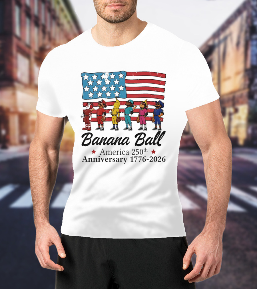 Banana Ball America 250th Anniversary 1776 2026 Flag Baseball Celebration T-Shirt