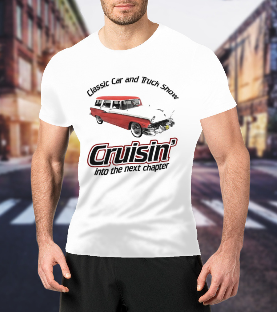 Classic Car And Truck Show Cruisin' Into The Next Chapter Vintage Red Station Wagon T-Shirt