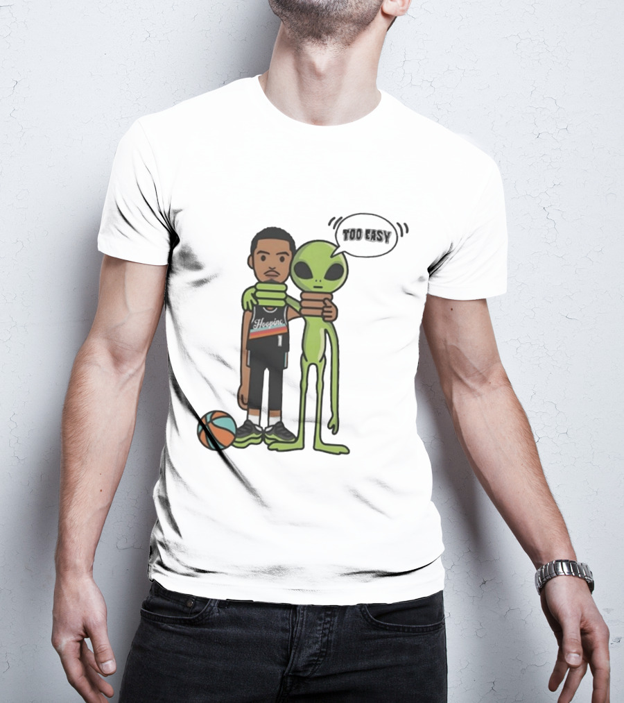 Too Easy Victor Wembanyama Hooping Alien San Antonio Spurs NBA Basketball T-Shirt