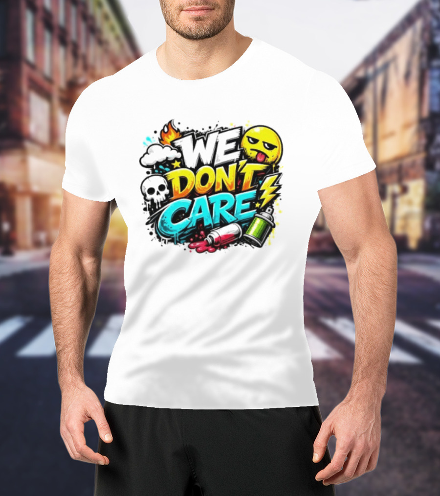We Don't Care Graffiti Emojis Fire Cloud Lightning Skull T-Shirt