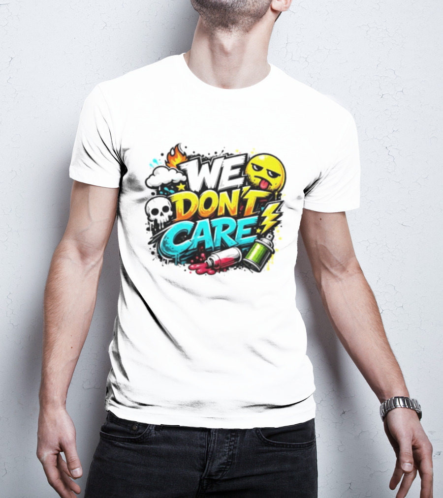 We Don't Care Graffiti Emojis Fire Cloud Lightning Skull T-Shirt