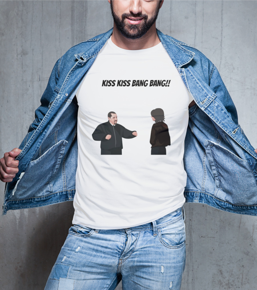 Kiss Kiss Bang Bang Bobby Bacala And Tony Soprano HBO Series T-Shirt