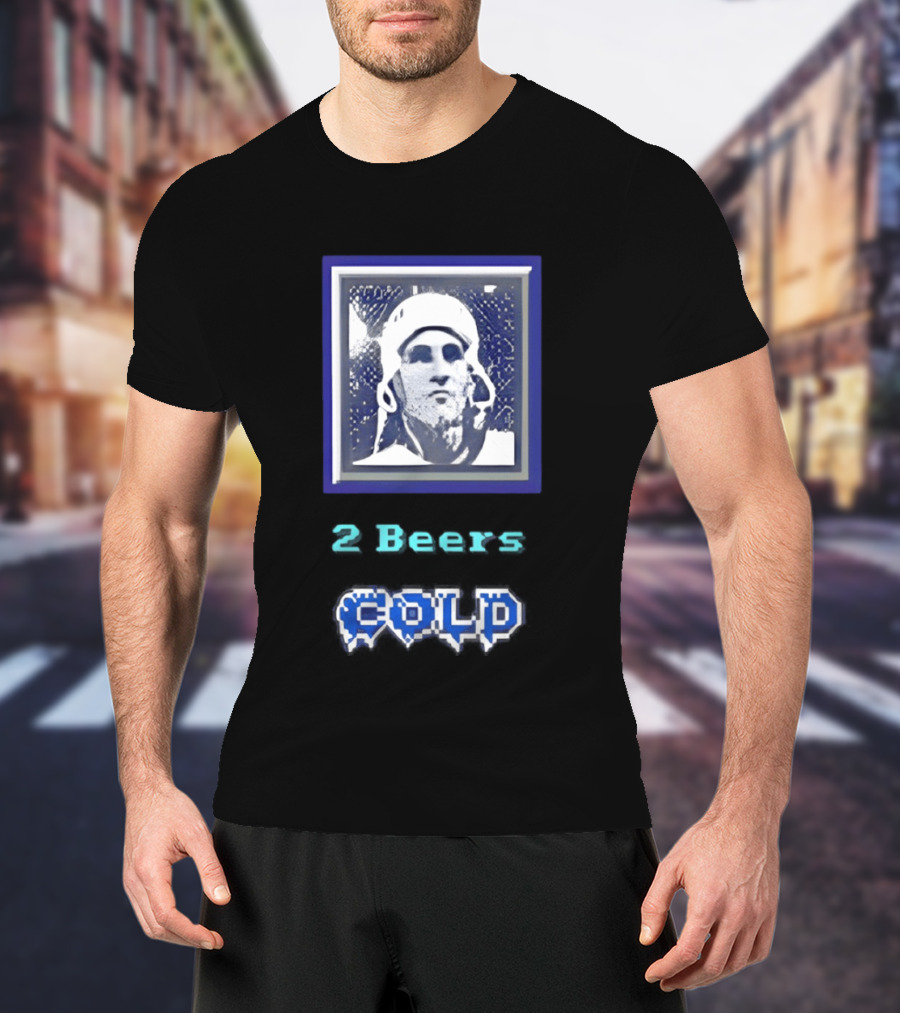 2 Beers Cold NHL Hockey Legend Portrait Ice Print T-Shirt