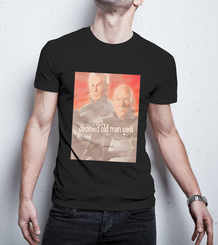 Ian McKellen Magneto Charles Xavier Doomed Old Man Yaoi X Men Movie T-Shirt