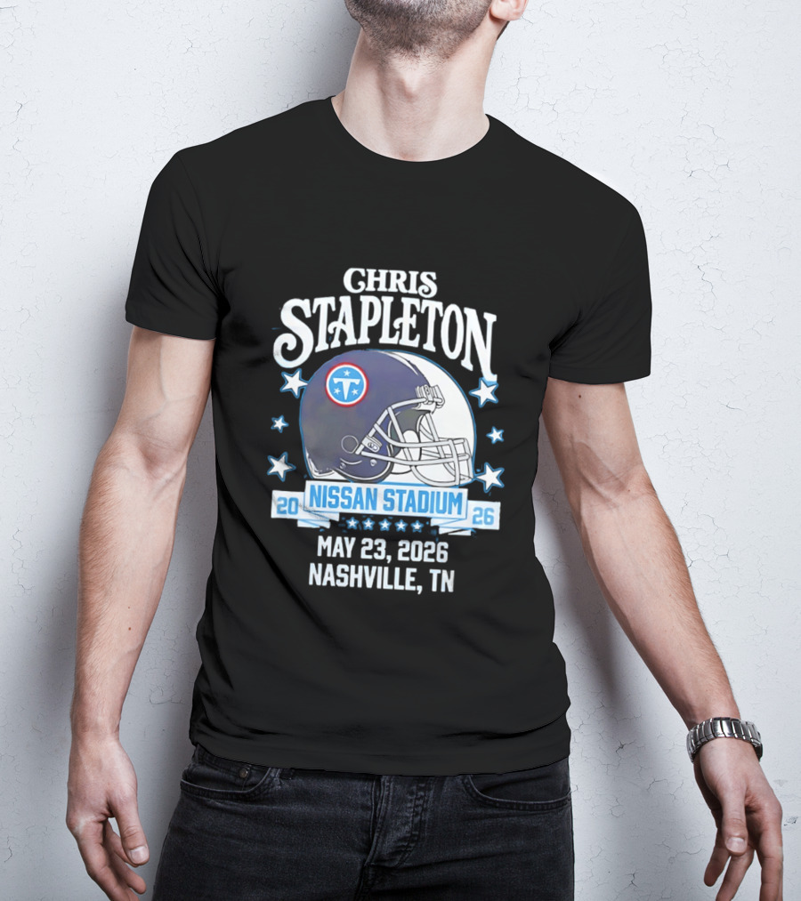 Chris Stapleton Nissan Stadium Tennessee Titans May 23 2026 Nashville TN T-Shirt