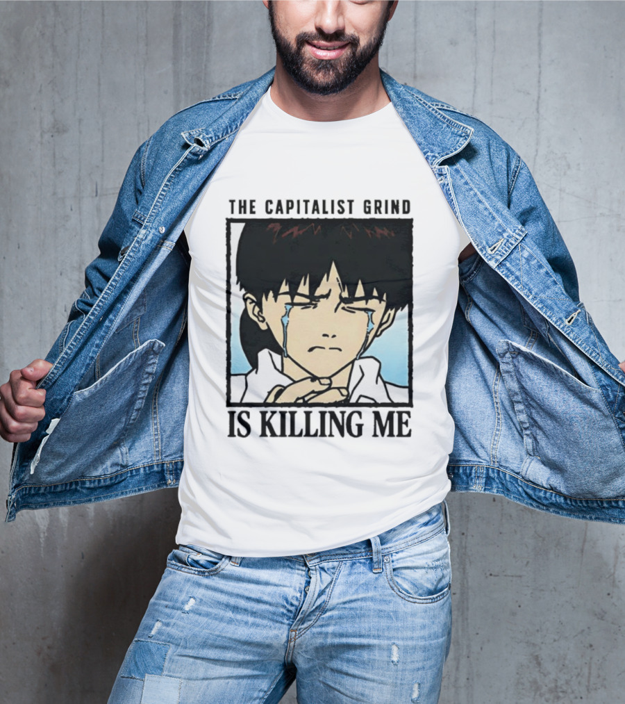 Shinji Ikari The Capitalist Grind Is Killing Me Neon Genesis Evangelion T-Shirt