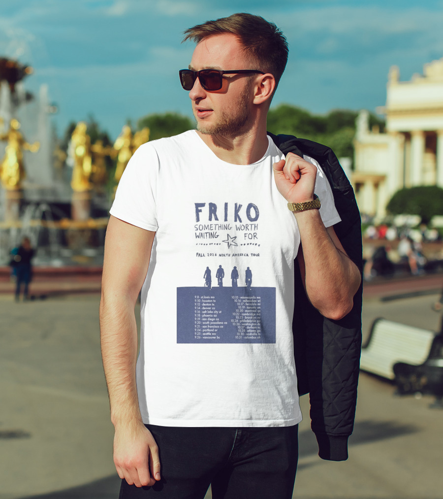 Friko Something Worth Waiting For 2026 North America Tour Dates And Cities T-Shirt