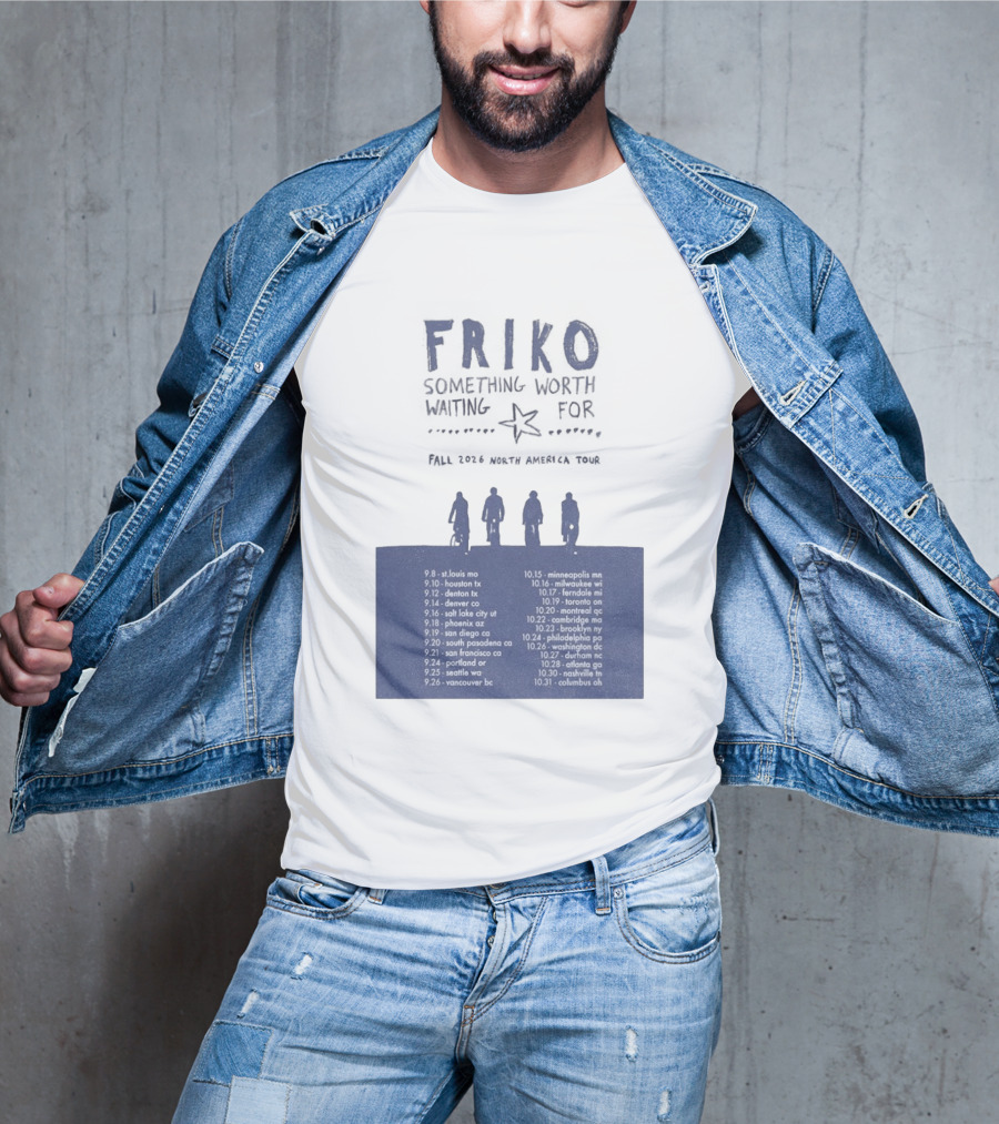 Friko Something Worth Waiting For 2026 North America Tour Dates And Cities T-Shirt