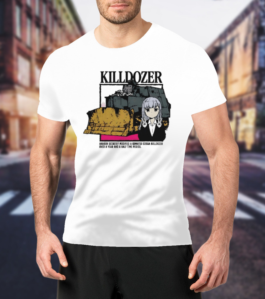 Killdozer Komatsu D355A Aharen Reina Anime Crossover Machinery T-Shirt