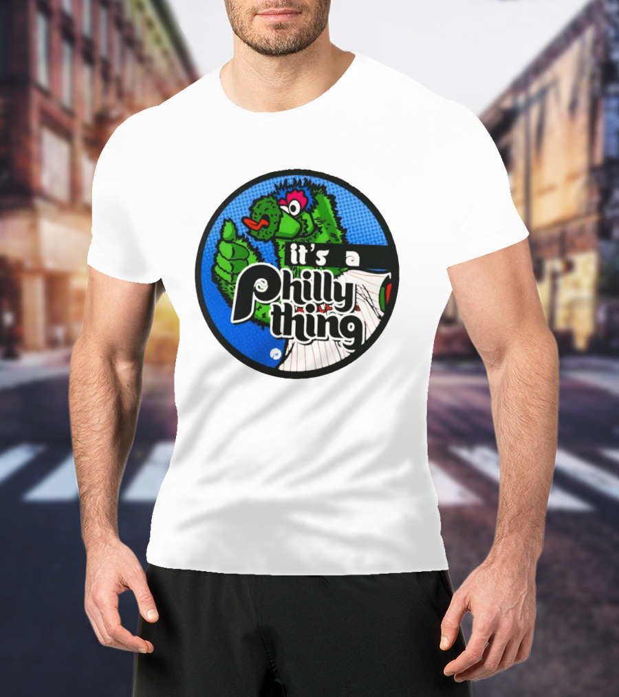It's A Philly Phanatic Thing T-Shirt