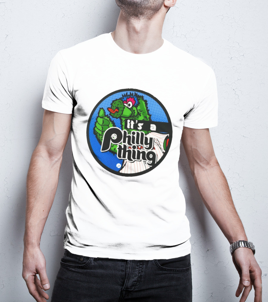 It's A Philly Phanatic Thing T-Shirt