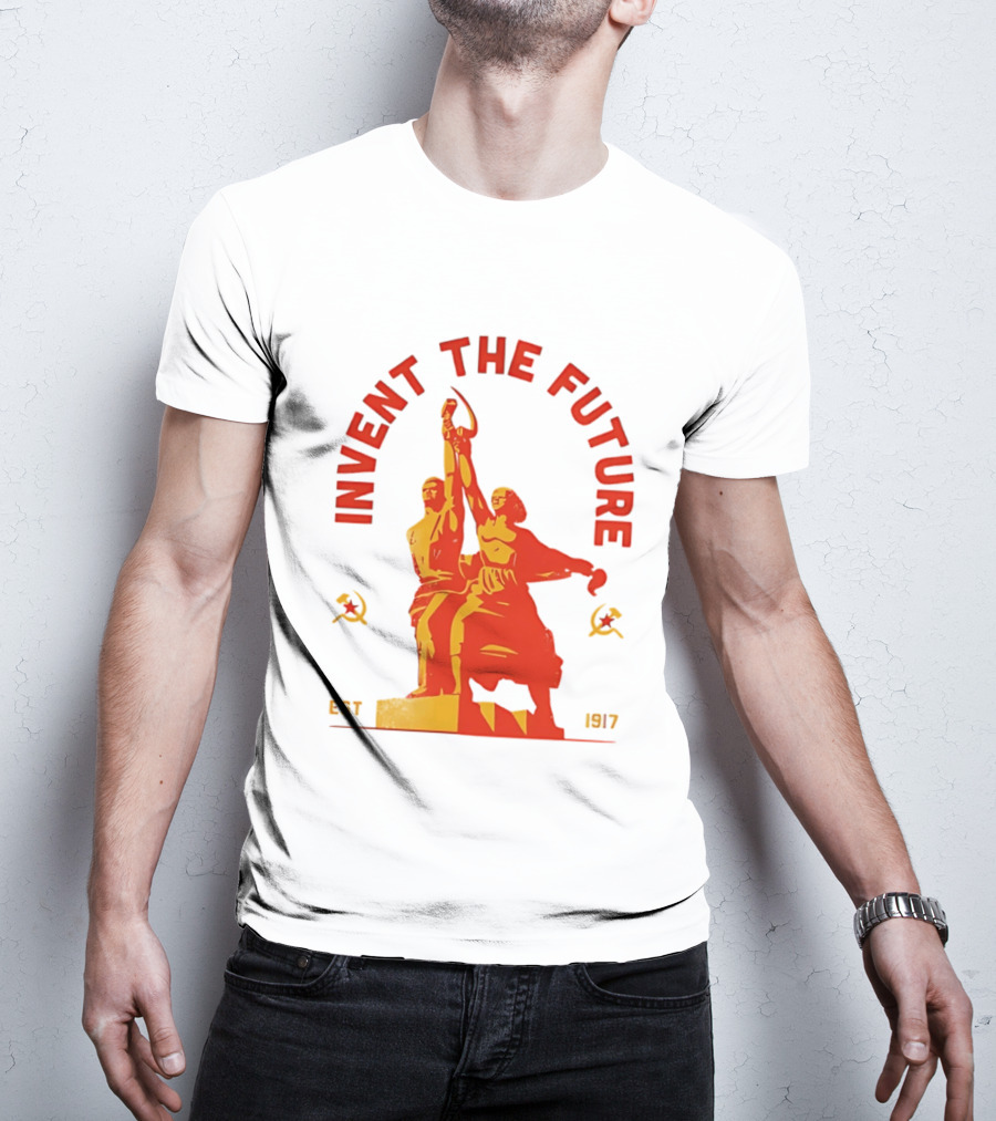Invent The Future Est 1917 Worker And Kolkhoz Woman Statue T-Shirt