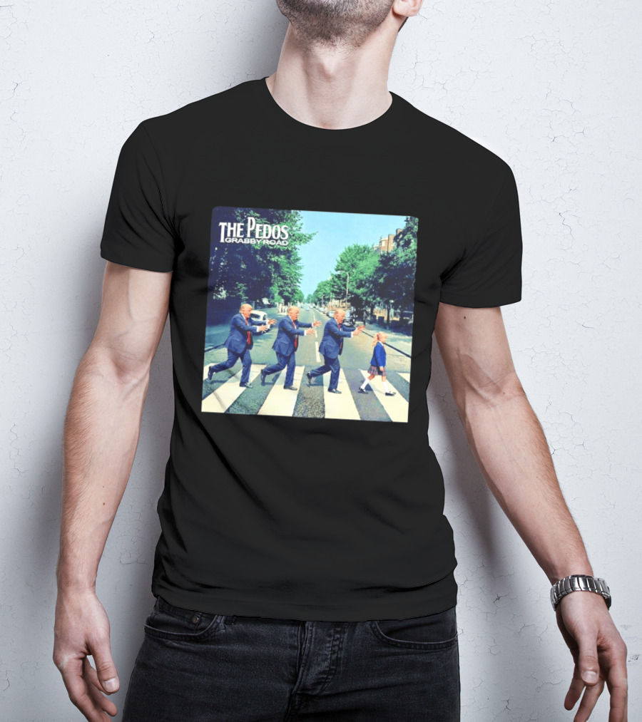The Pedos Grabby Road Trump Chasing A Girl T-Shirt