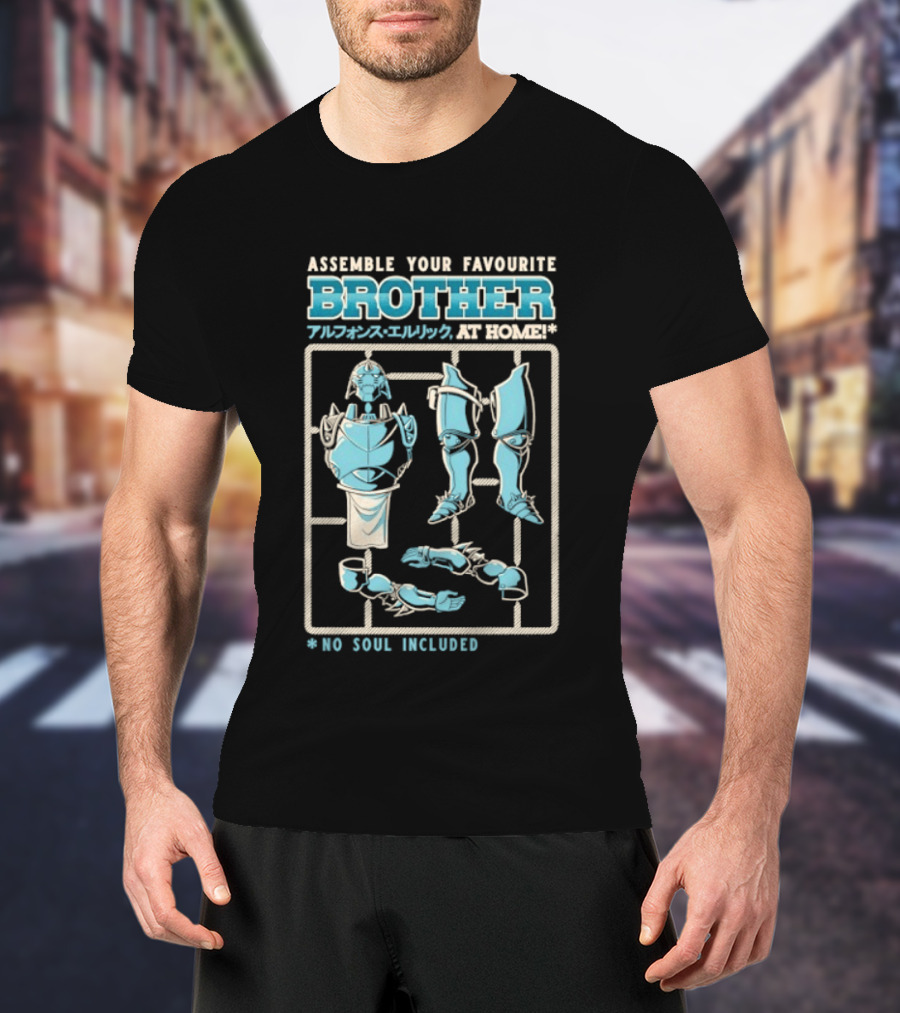 Assemble Your Favourite Brother Alphonse Elric No Soul Included T-Shirt