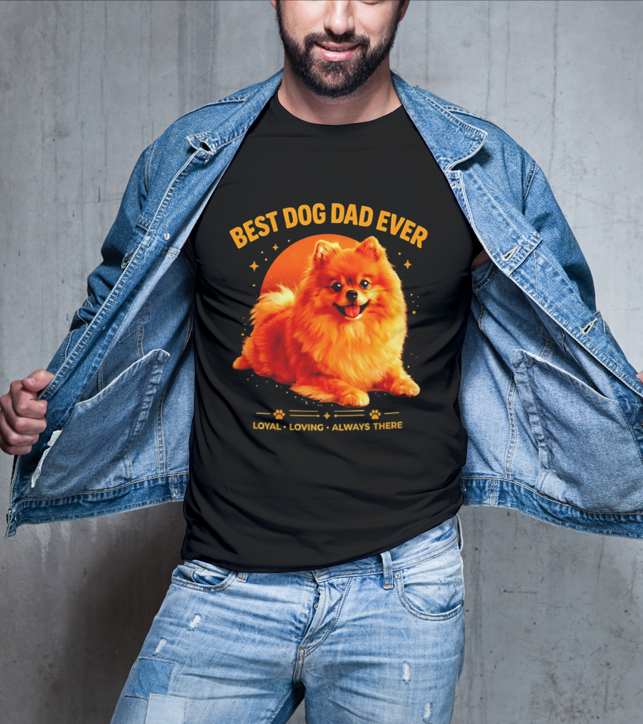 Best Dog Dad Ever Loyal Loving Always There T-Shirt